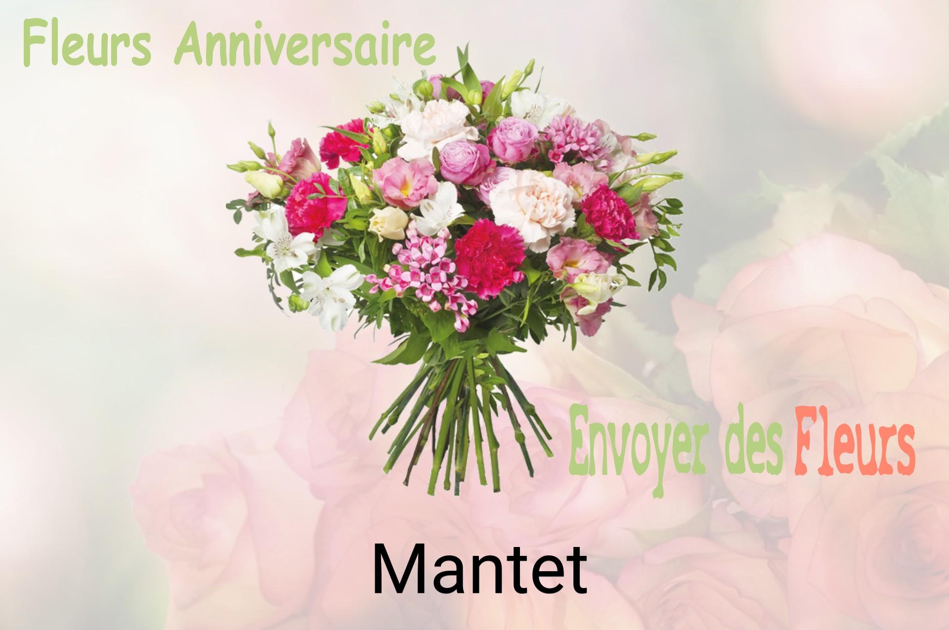 Bouquet de fleurs d’anniversaire livré à Mantet